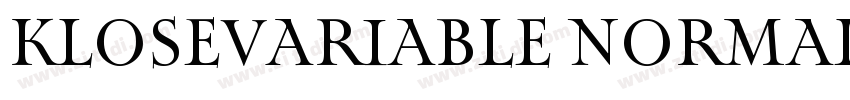 KloseVariable Normal字体转换 KloseVariable Normal字体转换